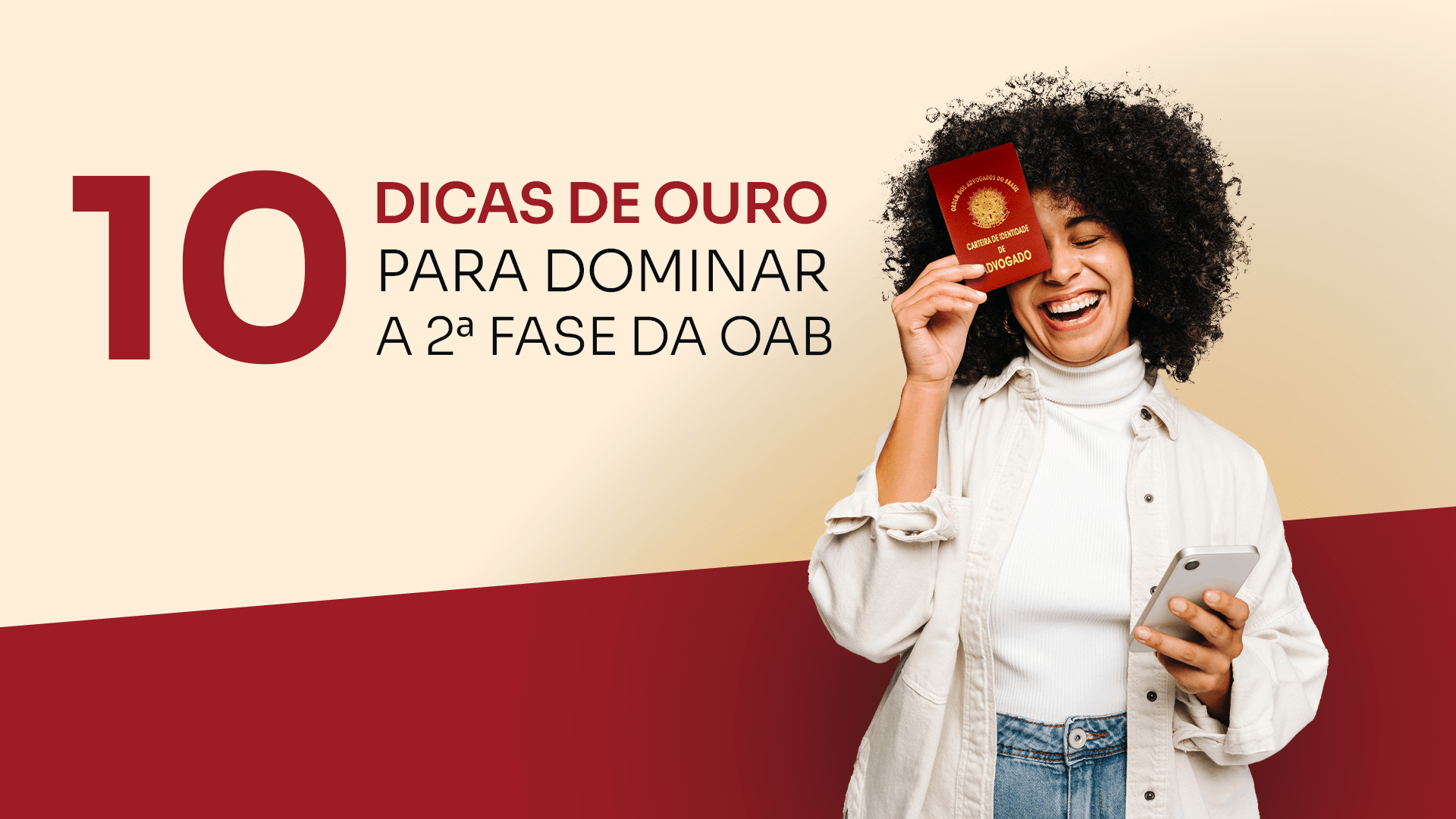 10 Dicas de Ouro para Dominar a 2 FASE da OAB_BANNER BLOG