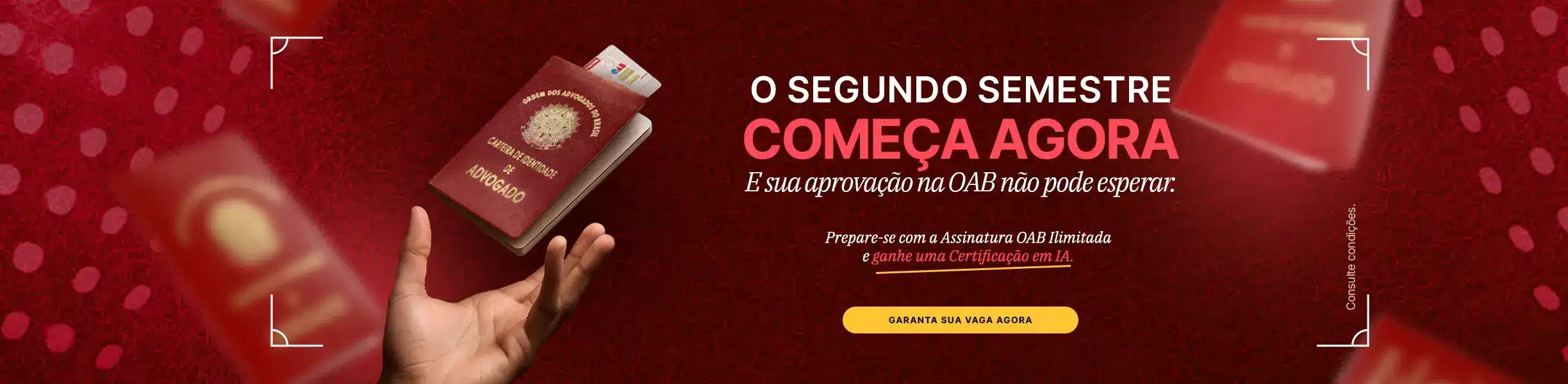 O segundo semestre come&ccedil;a agora. Assinatura OAB Ilimitada Dam&aacute;sio com Certifica&ccedil;&atilde;o em IA gr&aacute;tis.