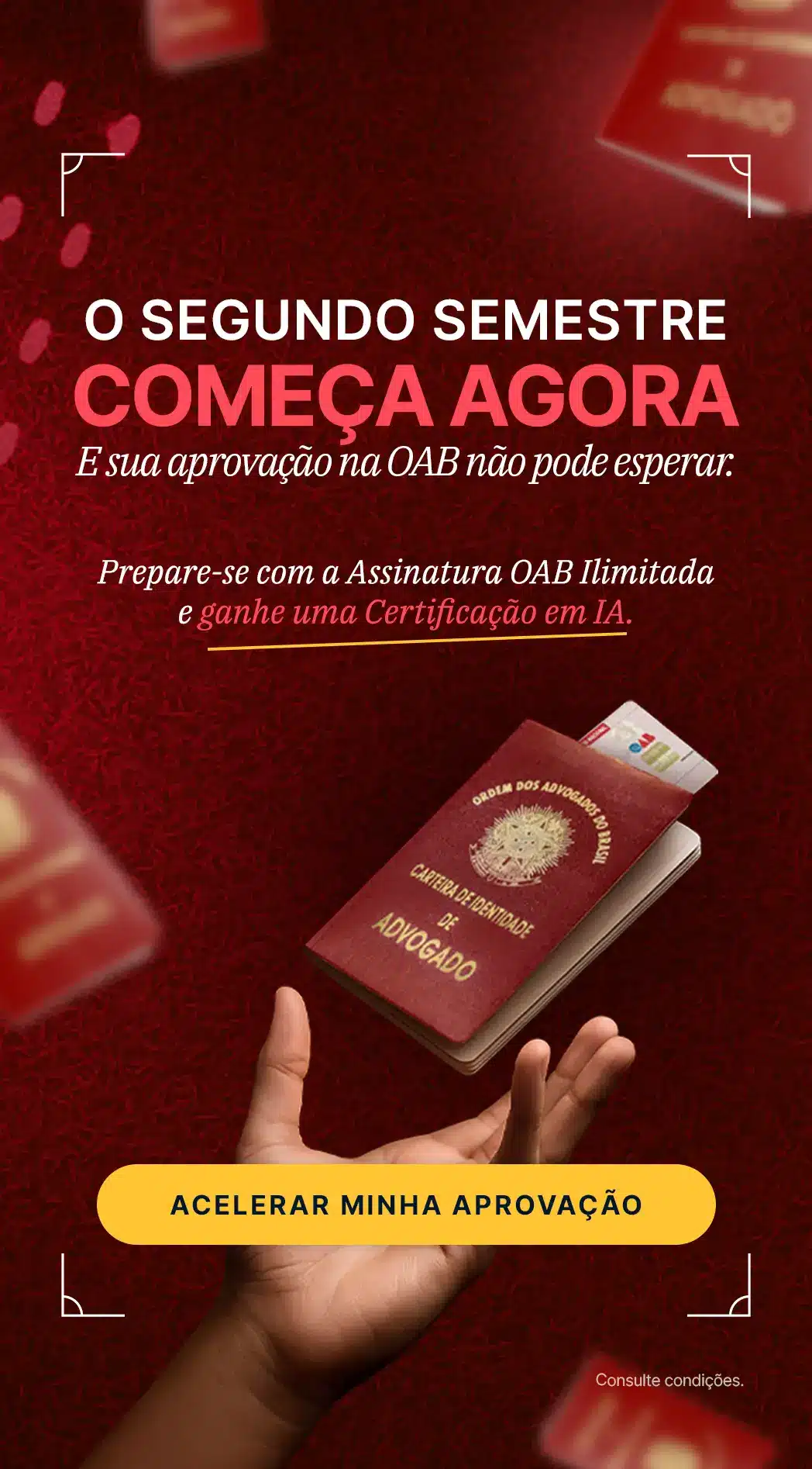 O segundo semestre come&ccedil;a agora. Assinatura OAB Ilimitada Dam&aacute;sio com Certifica&ccedil;&atilde;o em IA gr&aacute;tis.